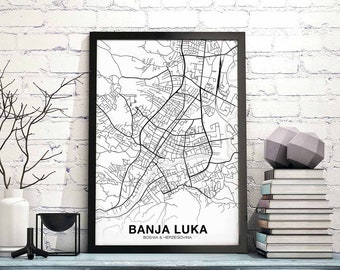 BANJA LUKA Bosnia map poster Hometown City Print Modern Home Decor Office Decoration Wall Art Dorm Bedroom Gift