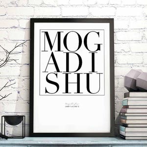 Mogadishu minimal typography art print poster black white wall decor design modern swiss scandinavian nordic inspiration city