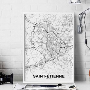 SAINT-ETIENNE France carte affiche noir blanc ville natale ville impression moderne décor à la maison bureau décoration mur art dortoir chambre cadeau