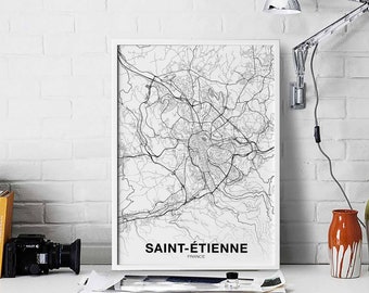 SAINT-ETIENNE France map poster black white Hometown City Print Modern Home Decor Office Decoration Wall Art Dorm Bedroom Gift