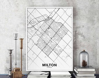 MILTON Canada map poster Hometown City Print Modern Home Decor Office Decoration Wall Art Dorm Bedroom Gift