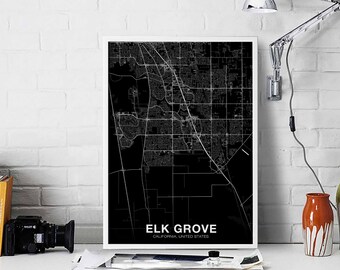 ELK GROVE California CA usa map poster black white Hometown City Print Modern Home Decor Office Decoration Wall Art Dorm Bedroom Gift