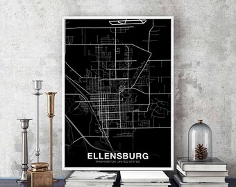 ELLENSBURG Washington WA USA map poster black white Hometown City Print Modern Home Decor Office Decoration Wall Art Dorm Bedroom Gift