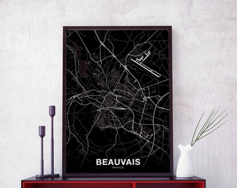 BEAUVAIS  France map poster black white Hometown City Print Modern Home Decor Office Decoration Wall Art Dorm Bedroom Gift