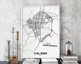 CALAMA Chile map poster black white Hometown City Print Modern Home Decor Office Decoration Wall Art Dorm Bedroom Gift