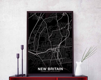 NEW BRITAIN Connecticut CT usa map poster black white Hometown City Print Modern Home Decor Office Decoration Wall Art Dorm Bedroom Gift