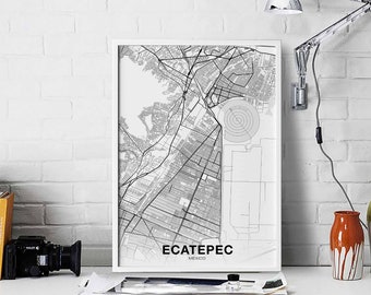 ECATEPEC Mexico map poster Hometown City Print Modern Home Decor Office Decoration Wall Art Dorm Bedroom Gift