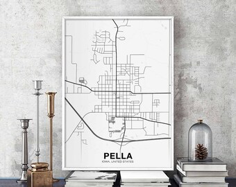 PELLA Iowa IA USA map poster black white Hometown City Print Modern Home Decor Office Decoration Wall Art Dorm Bedroom Gift