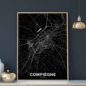 COMPIEGNE France carte affiche noir blanc ville natale ville impression moderne décor à la maison bureau décoration mur art dortoir chambre cadeau