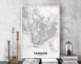 YANGON Myanmar Rangoon Burma map poster black white Hometown City Print Modern Home Decor Office Decoration Wall Art Dorm Bedroom Gift