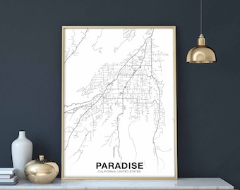 PARADISE California ca usa map poster black white Hometown City Print Modern Home Decor Office Decoration Wall Art Dorm Bedroom Gift