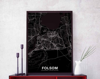 FOLSOM California CA USA map poster black white Hometown City Print Modern Home Decor Office Decoration Wall Art Dorm Bedroom Gift