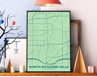 NORTH RICHLAND HILLS Texas tx usa map poster color Hometown City Print Modern Home Decor Office Decoration Wall Art Dorm Bedroom Gift