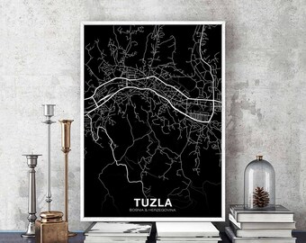 TUZLA Bosnia Herzegovina map poster black white Hometown City Print Modern Home Decor Office Decoration Wall Art Dorm Bedroom Gift