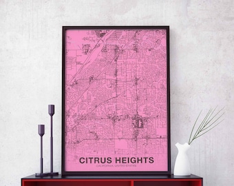 CITRUS HEIGHTS California CA us map poster color Hometown City Print Modern Home Decor Office Decoration Wall Art Dorm Bedroom Gift