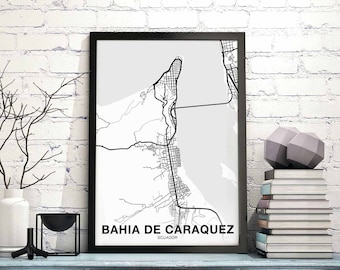 BAHIA DE CARAQUEZ Ecuador map poster black white Hometown City Print Modern Home Decor Office Decoration Wall Art Dorm Bedroom Gift