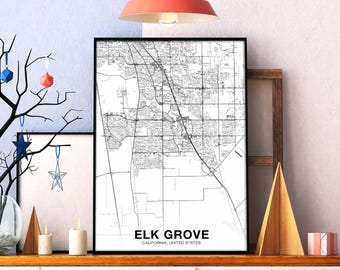 ELK GROVE California CA usa map poster black white Hometown City Print Modern Home Decor Office Decoration Wall Art Dorm Bedroom Gift