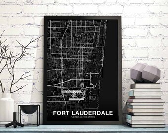 FORT LAUDERDALE Florida FL usa map poster black white Hometown City Print Modern Home Decor Office Decoration Wall Art Dorm Bedroom Gift