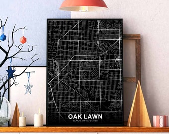 OAK LAWN Illinois IL usa map poster black white Hometown City Print Modern Home Decor Office Decoration Wall Art Dorm Bedroom Gift