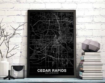 CEDAR RAPIDS Iowa IA usa map poster black white Hometown City Print Modern Home Decor Office Decoration Wall Art Dorm Bedroom Gift