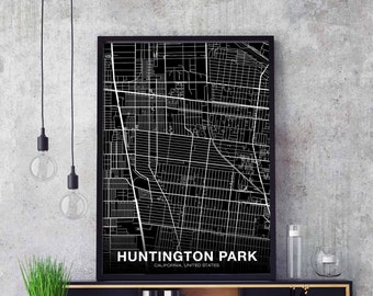 HUNTINGTON PARK California CA usa map poster black white Hometown City Print Modern Home Decor Office Decoration Wall Art Dorm Bedroom Gift