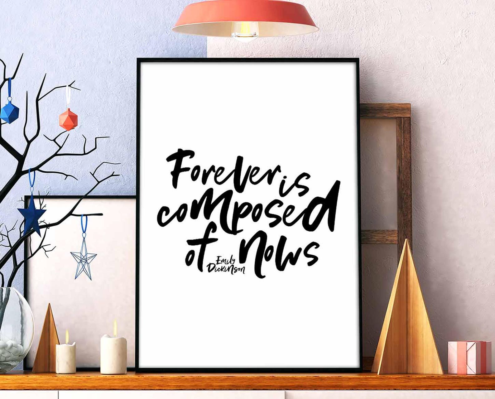 Forever Is Composed Of Nows Emily Dickinson Poster Black White Etsy