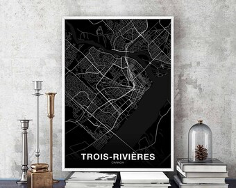 TROIS-RIVIERES Canada map poster black white Hometown City Print Modern Home Decor Office Decoration Wall Art Dorm Bedroom Gift