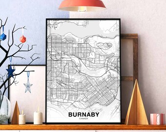 BURNABY Canada map poster Hometown City Print Modern Home Decor Office Decoration Wall Art Dorm Bedroom Gift