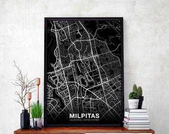 MILPITAS California CA USA map poster black white Hometown City Print Modern Home Decor Office Decoration Wall Art Dorm Bedroom Gift