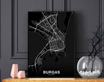BURGAS Bulgaria map poster black white Hometown City Print Modern Home Decor Office Decoration Wall Art Dorm Bedroom Gift