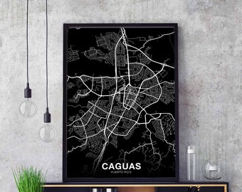 CAGUAS Puerto Rico map poster black white Hometown City Print Modern Home Decor Office Decoration Wall Art Dorm Bedroom Gift