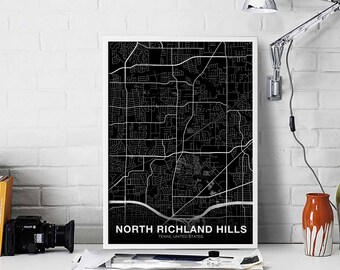 NORTH RICHLAND HILLS Texas tx usa map poster black white Hometown City Print Modern Home Decor Office Decoration Wall Art Dorm Bedroom Gift