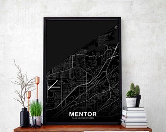 MENTOR Ohio OH USA map poster black white Hometown City Print Modern Home Decor Office Decoration Wall Art Dorm Bedroom Gift