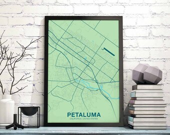 PETALUMA California CA USA map poster color Hometown City Print Modern Home Decor Office Decoration Wall Art Dorm Bedroom Gift