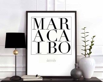 Maracaibo minimal typography art print poster black white wall decor design modern swiss scandinavian nordic inspiration city