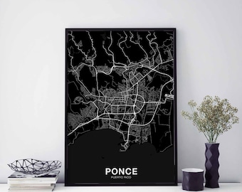 PONCE Puerto Rico PR map poster black white Hometown City Print Modern Home Decor Office Decoration Wall Art Dorm Bedroom Gift