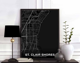 ST CLAIR SHORES Michigan mi usa map poster black white Hometown City Print Modern Home Decor Office Decoration Wall Art Dorm Bedroom Gift