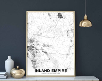 INLAND EMPIRE California CA usa map poster black white Hometown City Print Modern Home Decor Office Decoration Wall Art Dorm Bedroom Gift
