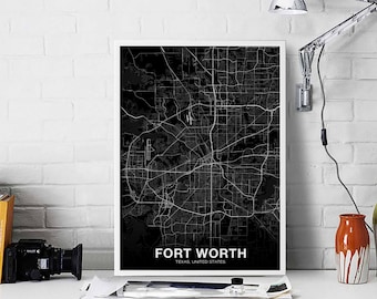 FORT WORTH Texas TX usa map poster black white Hometown City Print Modern Home Decor Office Decoration Wall Art Dorm Bedroom Gift
