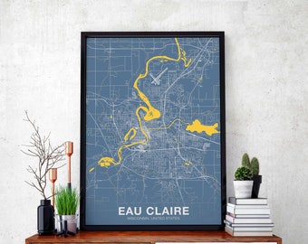 EAU CLAIRE Wisconsin WI usa poster color Hometown City Print Modern Home Decor Office Decoration Wall Art Dorm Bedroom Gift