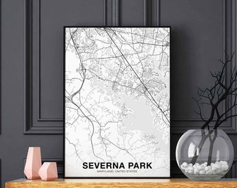 SEVERNA PARK Maryland MD usa map poster black white Hometown City Print Modern Home Decor Office Decoration Wall Art Dorm Bedroom Gift