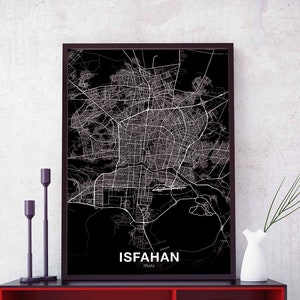 May include: Black and white city map print of Isfahan, Iran, in a black frame. The map shows the city's streets and landmarks.