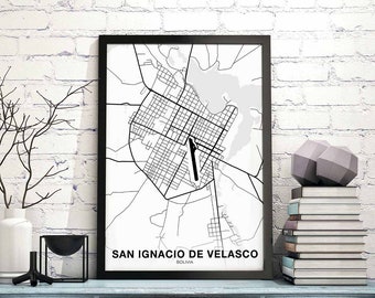 SAN IGNACIO de VELASCO Bolivia map poster black white Hometown City Print Modern Home Decor Office Decoration Wall Art Dorm Bedroom Gift