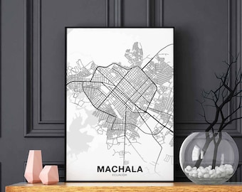 MACHALA Ecuador map poster black white Hometown City Print Modern Home Decor Office Decoration Wall Art Dorm Bedroom Gift