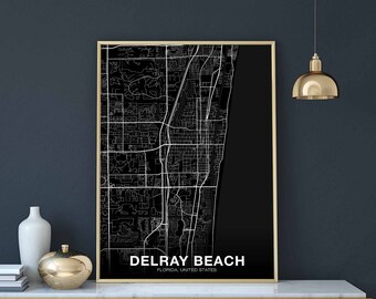 DELRAY BEACH Florida FL usa map poster black white Hometown City Print Modern Home Decor Office Decoration Wall Art Dorm Bedroom Gift