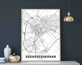 SZEKESFEHERVAR Hungary map poster black white Hometown City Print Modern Home Decor Office Decoration Wall Art Dorm Bedroom Gift