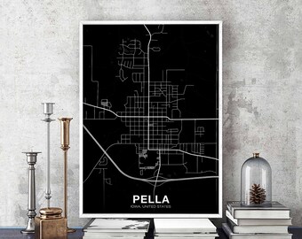 PELLA Iowa IA USA map poster black white Hometown City Print Modern Home Decor Office Decoration Wall Art Dorm Bedroom Gift