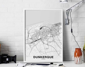 DUNKERQUE DUNKIRK France map poster black white Hometown City Print Modern Home Decor Office Decoration Wall Art Dorm Bedroom Gift