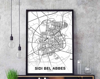SIDI BEL ABBES Algeria map poster black white Hometown City Print Modern Home Decor Office Decoration Wall Art Dorm Bedroom Gift