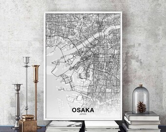 OSAKA Japan map poster black white Hometown City Print Modern Home Decor Office Decoration Wall Art Dorm Bedroom Gift